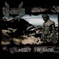 Preach : Melt to Sand